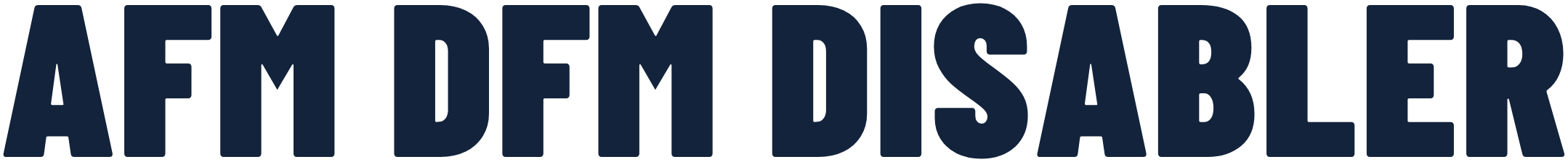 AFM DFM Disabler